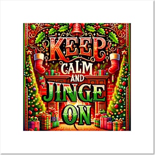 Keep Calm and Jingle On Posters and Art